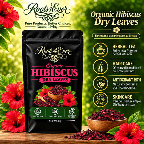 ROOT4EVER HIBISCUS POWDER WITH ITS BENEFITS 